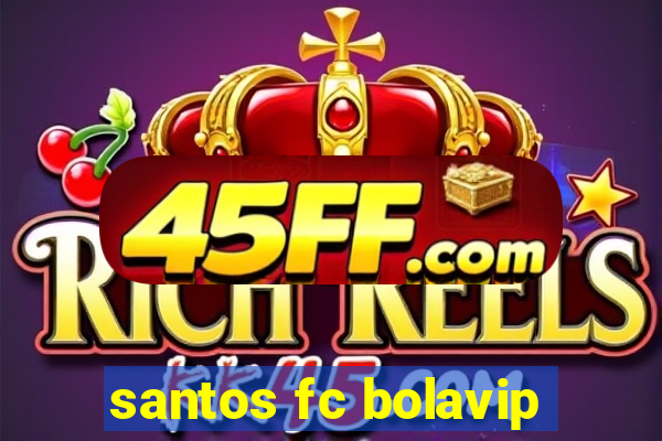 santos fc bolavip